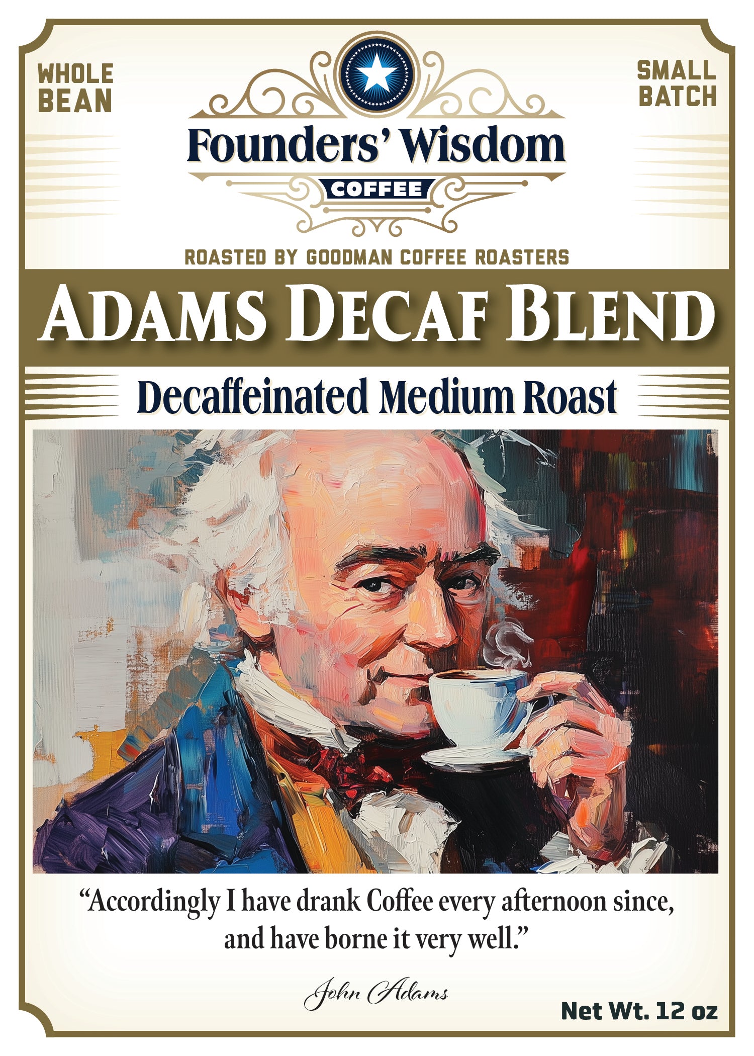 The Adams Decaf Blend - a medium roast whole bean small batch artisan coffee