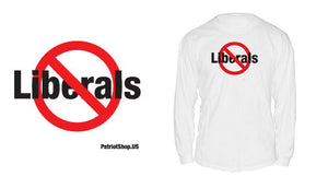 No Liberals long-sleeve shirt