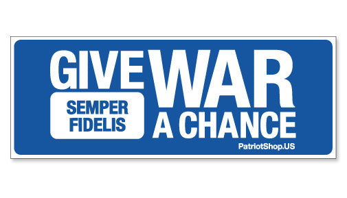 Overstock Sale - Give War - Semper Fi sticker