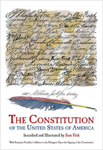 The Constitution of the United States - Sam Fink, illustrator