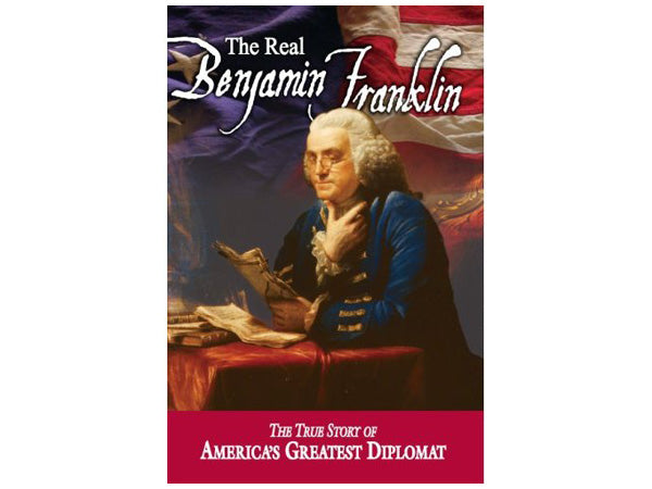 The Real Benjamin Franklin