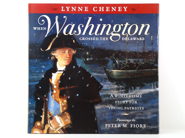 When Washington Crossed the Delaware - children's book