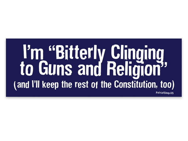 "Bitterly Clinging" bumper sticker