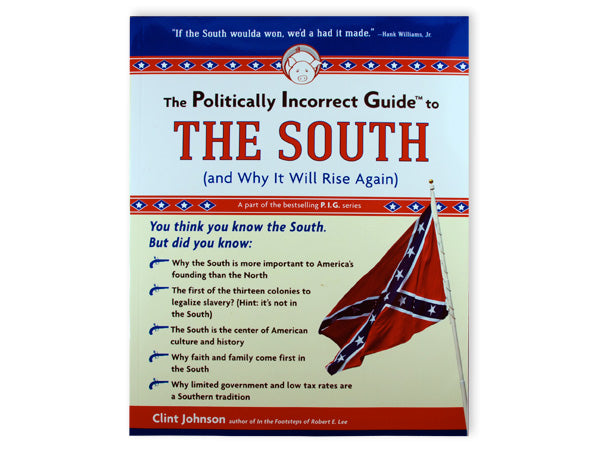 Politically Incorrect Guide, the South