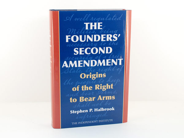 The Founders' Second Amendment, Origin of the Right to Bear Arms